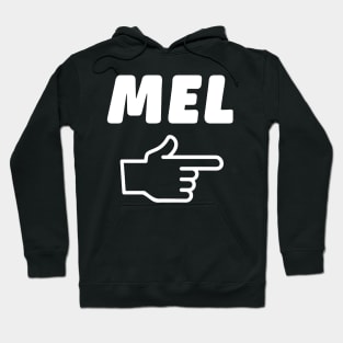 I'm With Mel Hoodie